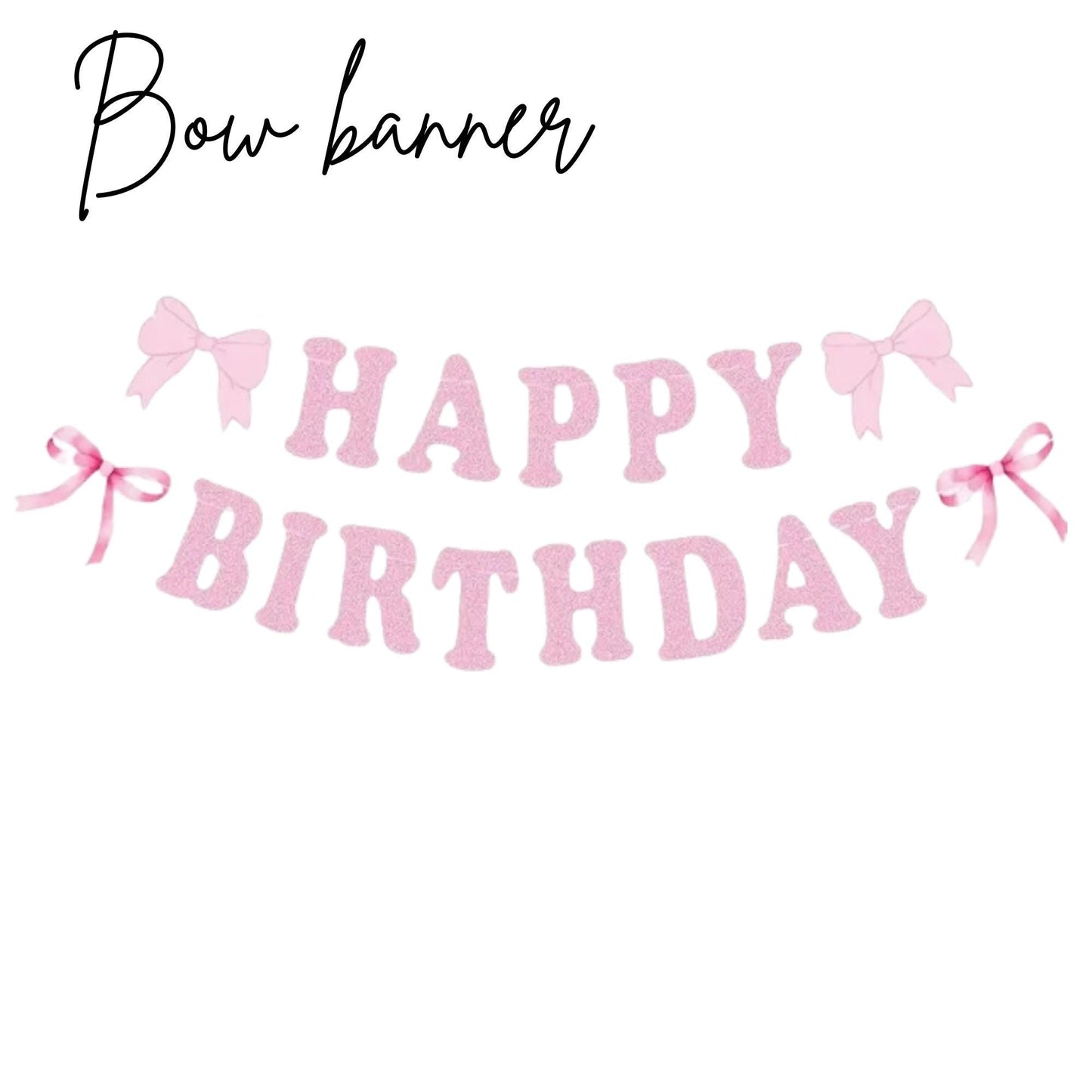 Bow Theme Banner - Coquette Birthday -Pink CoquetteI - Number Balloon Towers - Bow - Bow Birthday - Bow Birthday Decorations