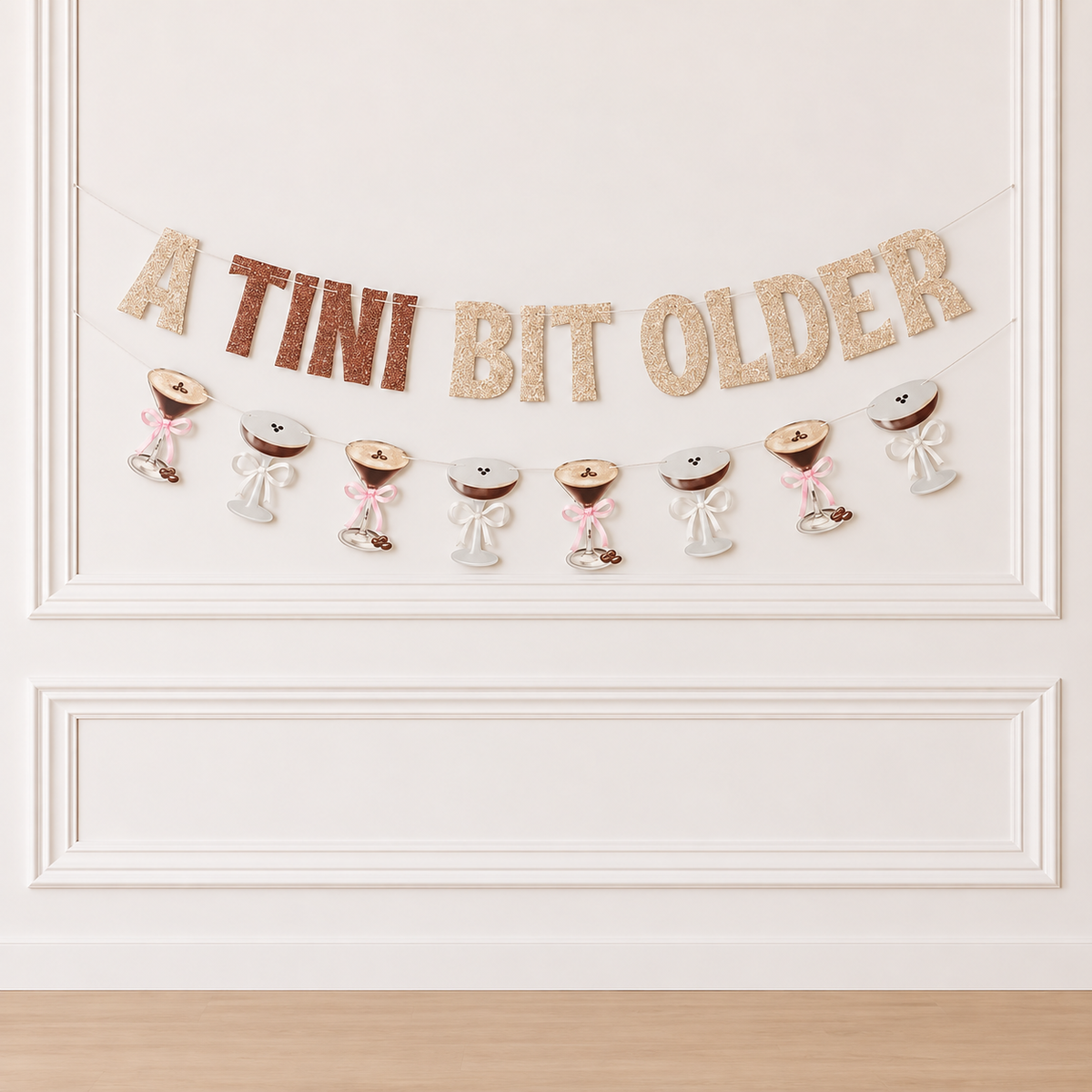 A Tiny Bit Older Martini Banner - Martini Party - A Tiny Bit Older Banner - A Tiny Bit Older - Martini Banner - Martini - Martini Birthday