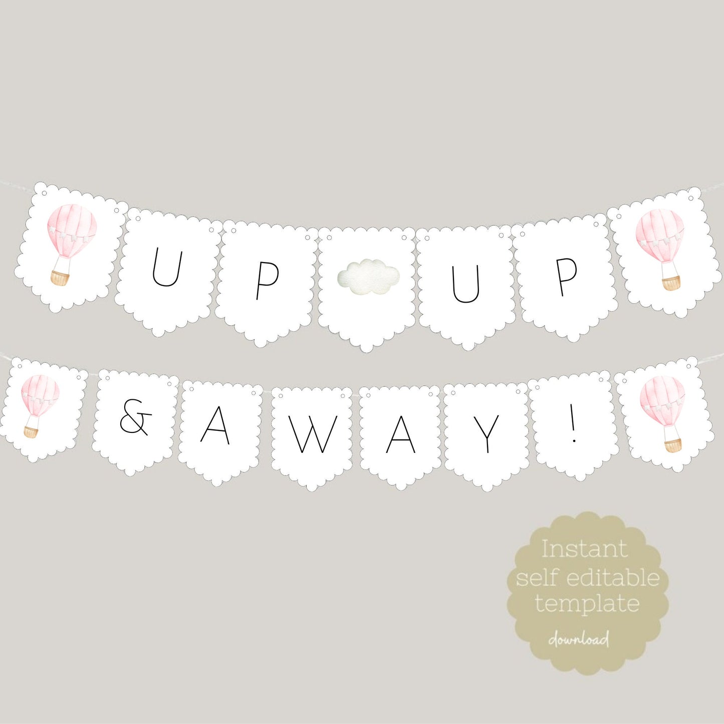 Baby Shower Printable Garland Banner, Up  Up and AWAY Banner , DIY Baby Shower Banner, Birthday, Blush Pink and white balloon, Girl