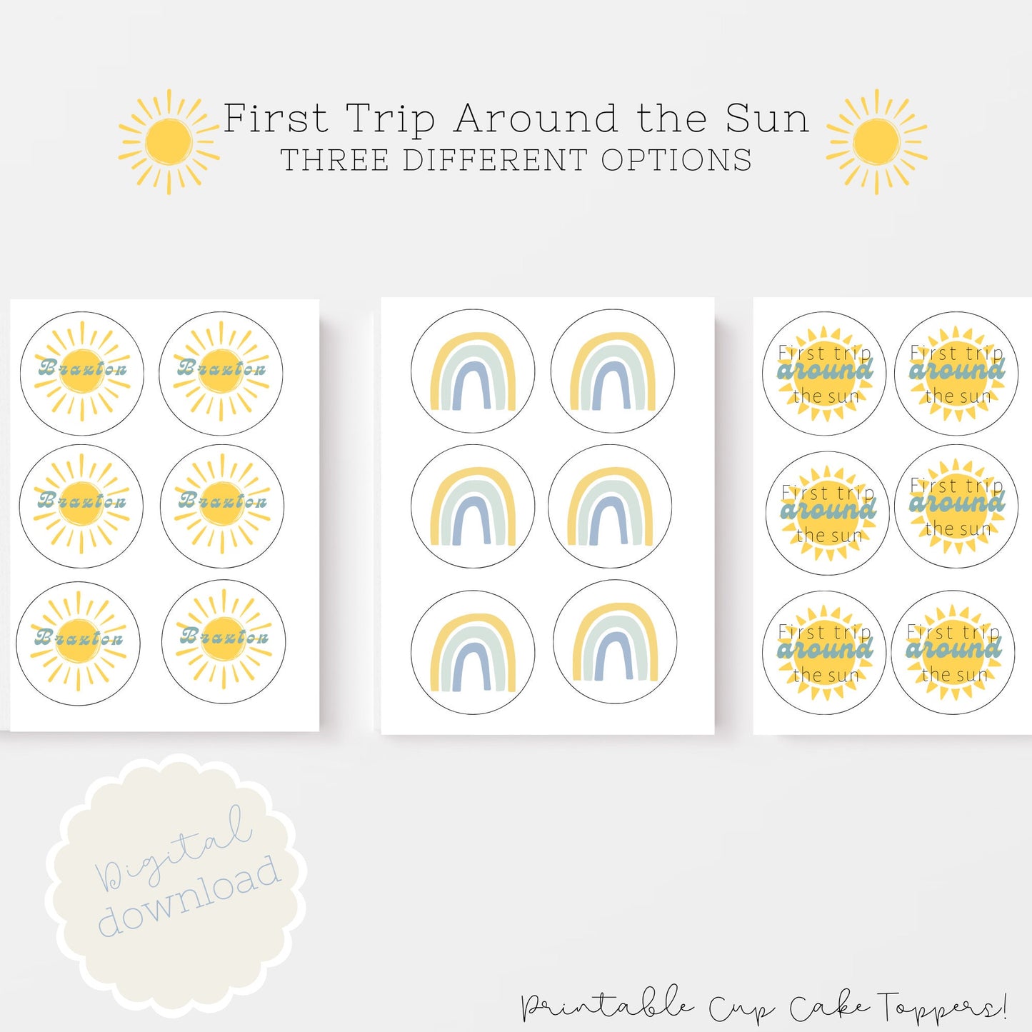 EDITABLE Sun Birthday Cupcake Toppers,Sunshine First Birthday Decor Printable, First Trip Around The Sun Cake Toppers,Sunshine Cake Topper