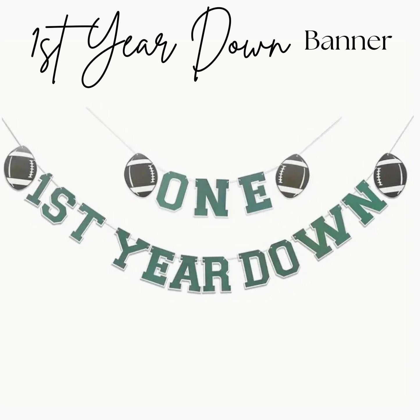 1st Year Down Banner - Football Birthday Banner -1st Year Down - 1st Year Down Birthday - Football Party Decor - Football Birthday Banner